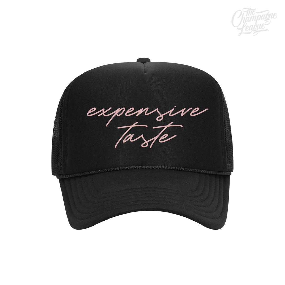 The Champagne League 'Expensive Taste' Trucker Hat - PRE-ORDER, SHIPS 12/20